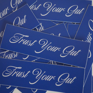 Trust Your Gut Script Sticker