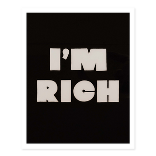 I'm Rich Print