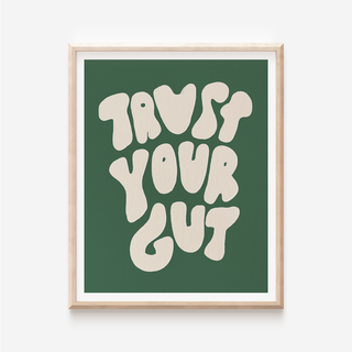 Trust Your Gut Print - Kelly Green and Ivory