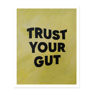 Trust Your Gut Lime + Black Print