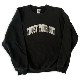 Vintage Trust Your Gut Sweatshirt - Black VIII