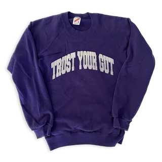Vintage Trust Your Gut Sweatshirt - Deep Purple I