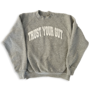 Vintage Trust Your Gut Sweatshirt - Heather Grey VI