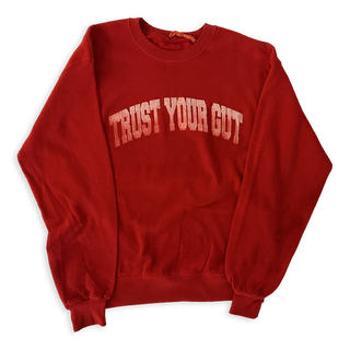 Vintage Trust Your Gut Sweatshirt - Red VI