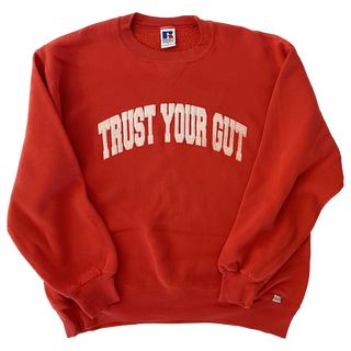 Vintage Trust Your Gut Sweatshirt - Red Orange II
