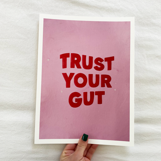 Trust Your Gut Pink + Red Print
