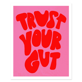 Trust Your Gut Handwritten Pink and Red Print
